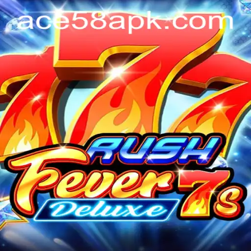 RushFever7sDeluxe: A Thrilling Dive into Casino Gaming with ACE58 in 2023